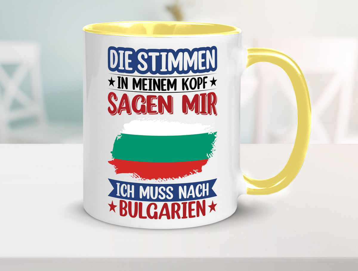 Bulgarien | Urlaub Stimmen in meinem Kopf Traumland Humor Geschenkidee Tasse