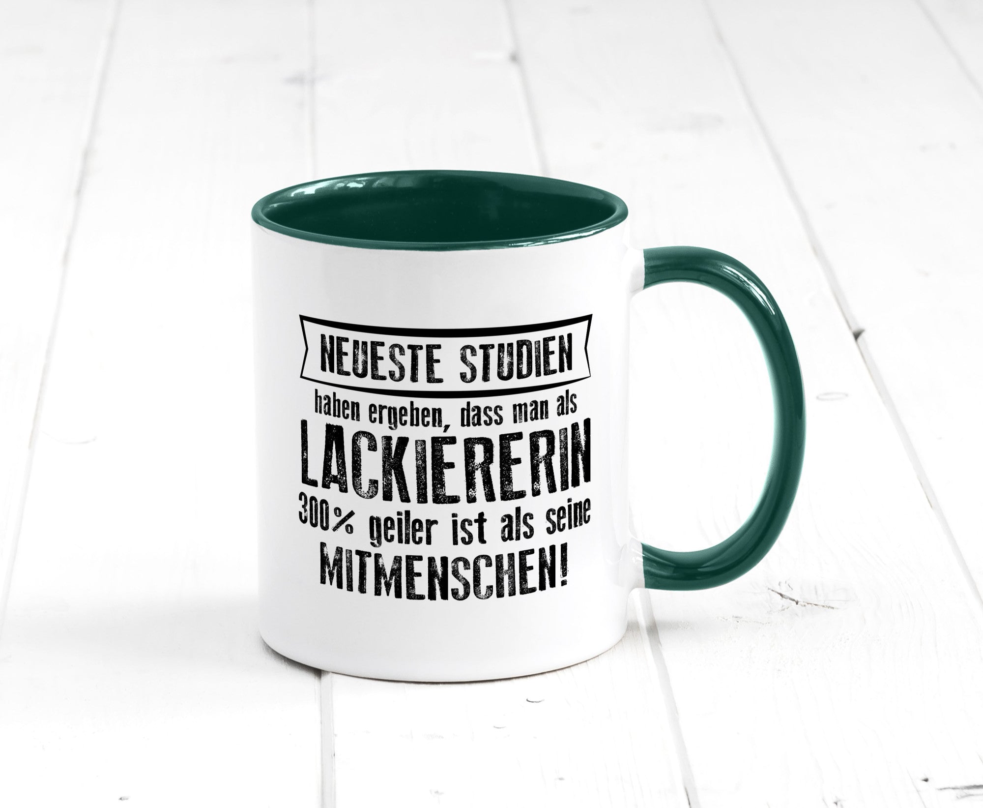 Neuste Studien: Lackiererin | lackieren Humor Geschenkidee Tasse
