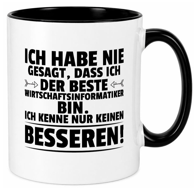 Der Beste Wirtschaftsinformatiker | Wirtschaft Informatik lustig Humor Tasse