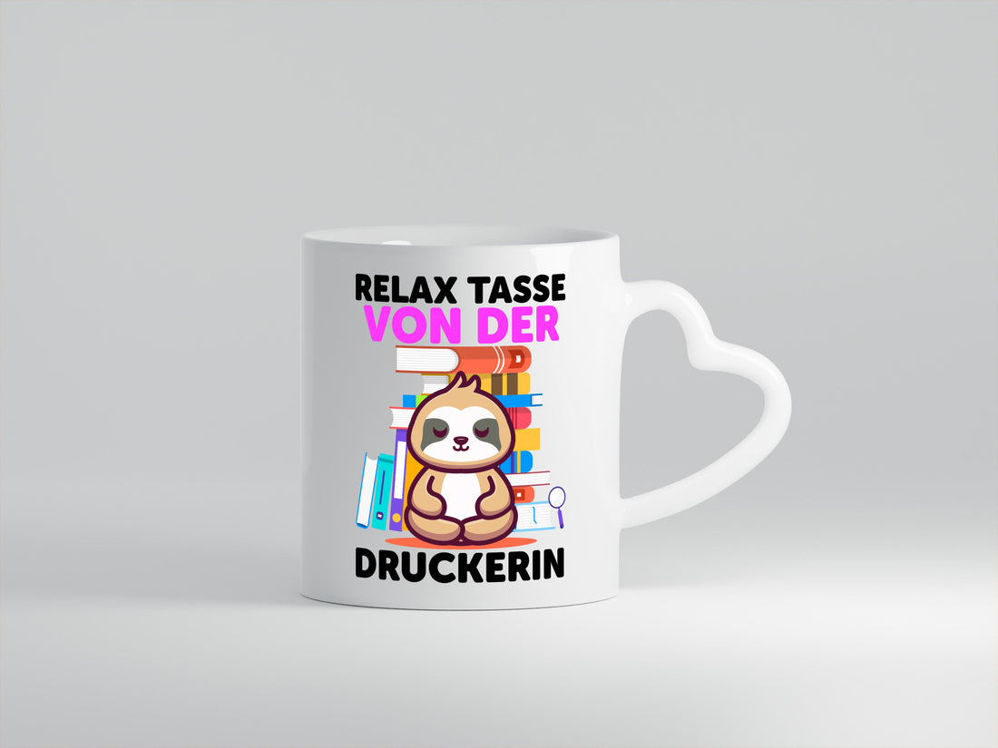 Relax Tasse: Druckerin | Druckerei Print Medien Geschenkidee Humor Tasse