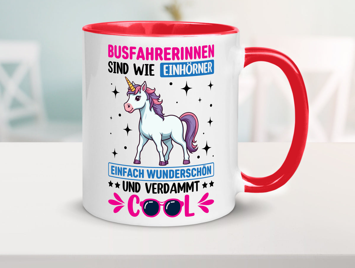 Bussfahrerinen sind wie einhorner | Einhorn Bussfahrerin Geschenkidee Humor Tasse