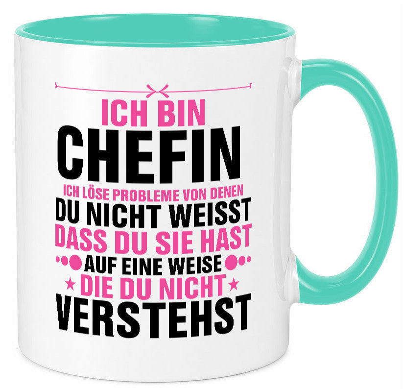 Löse Probleme: Chefin | Führungskraft Vorgesetzte lustiger Spruch Geschenk Tasse