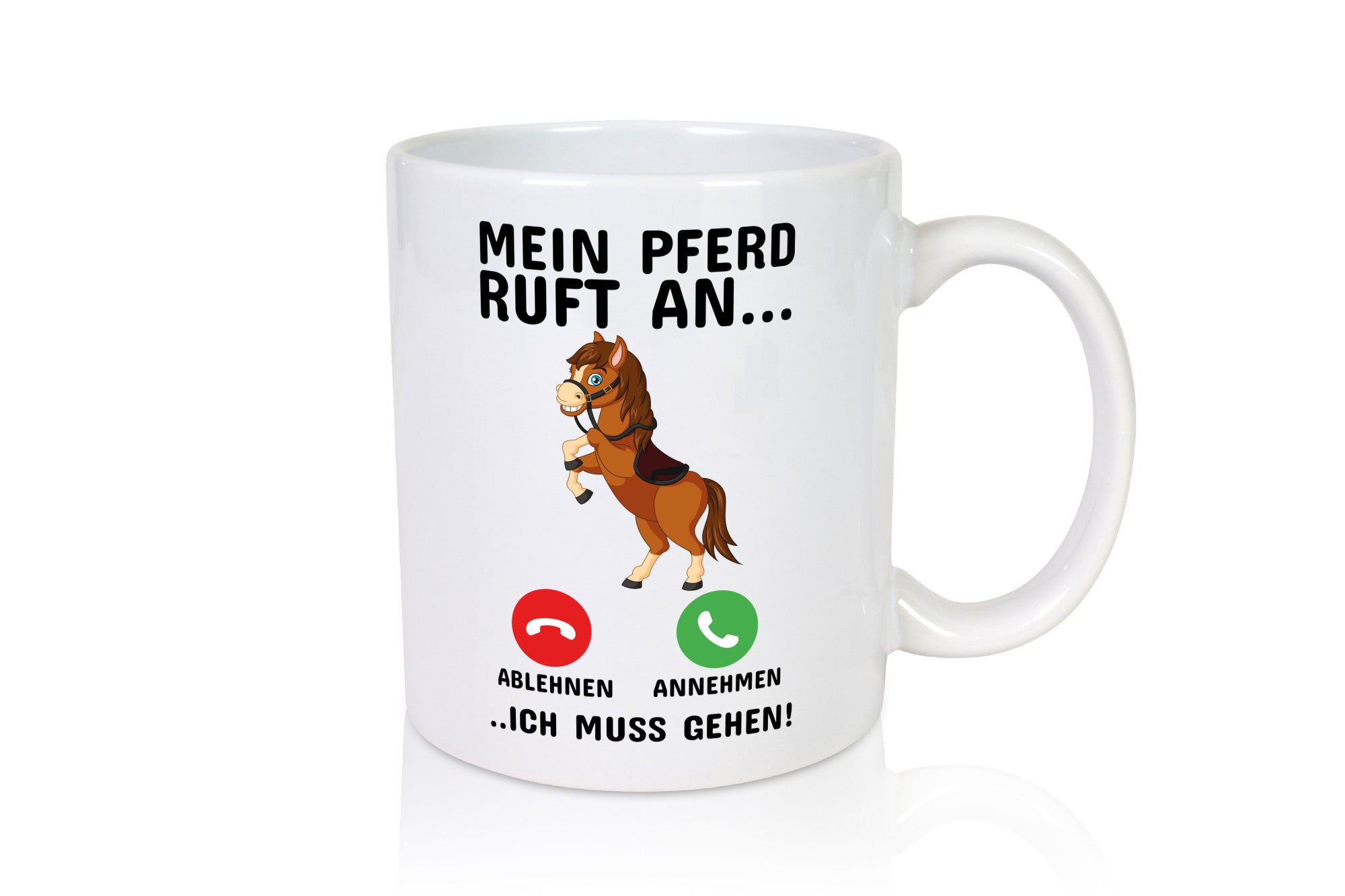 Mein Pferd ruft an Humor Geschenkidee Tasse
