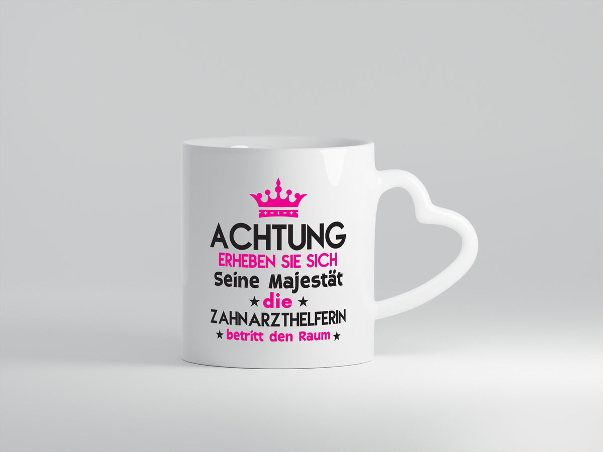 Seine Majestät Zahnarzthelferin | Zahnmedizin lustiger Spruch Geschenk Humor Tasse