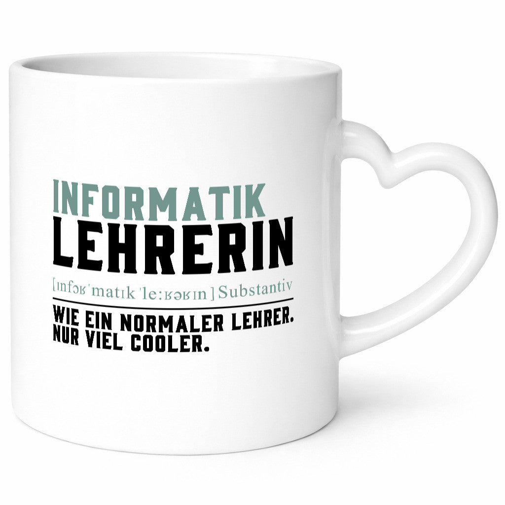 Informatiklehrerin | Unterricht Lieblingslehrerin Geschenkidee Humor Tasse