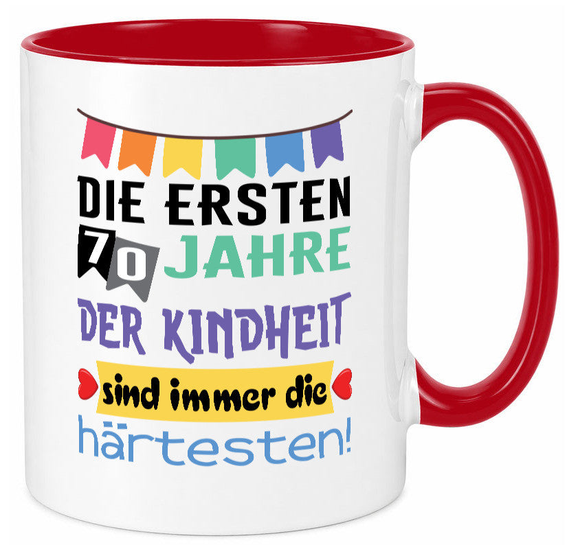 Die ersten 70 Jahre der Kindheit | 70. Geburtstag Rentner Humor Ruhestand Tasse