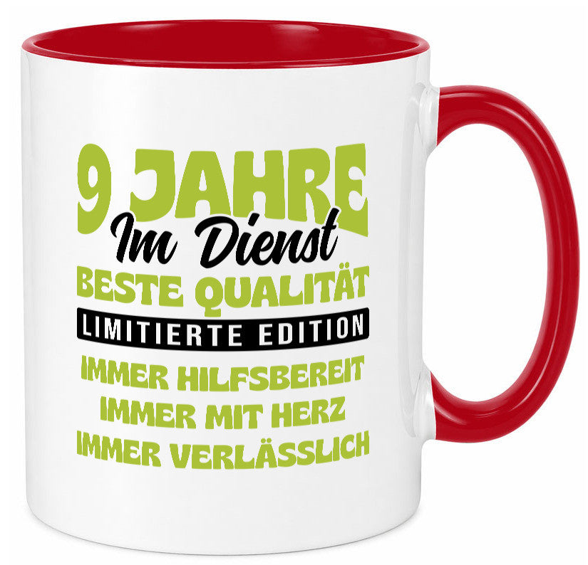 9 Jahre im Dienst | Jubiläum Arbeit v4 Geschenk Kollegen Büro lustiger Spruch Tasse
