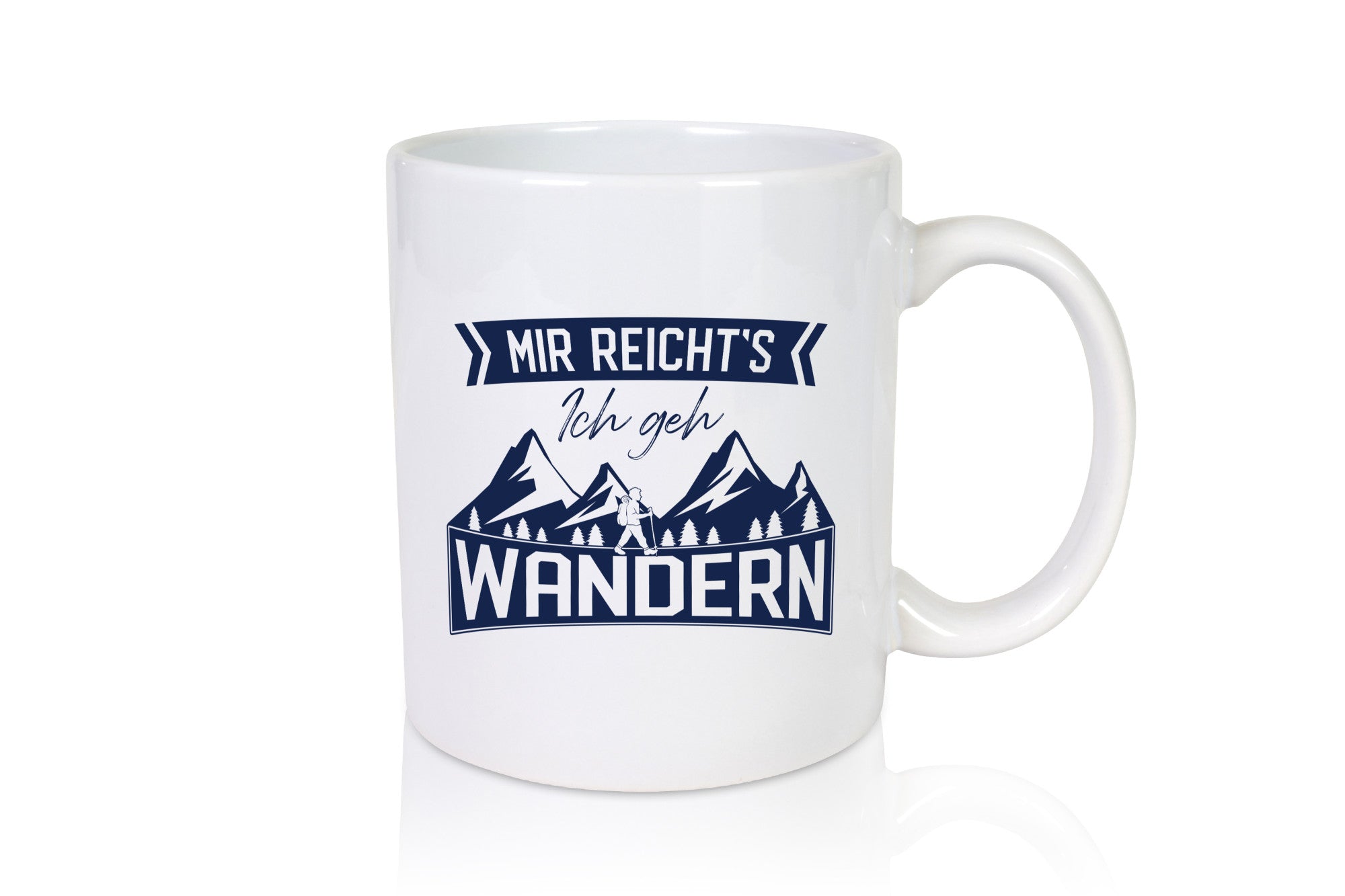 Ich geh wandern | Wanderer Berge Bäume Geschenkidee Humor Tasse