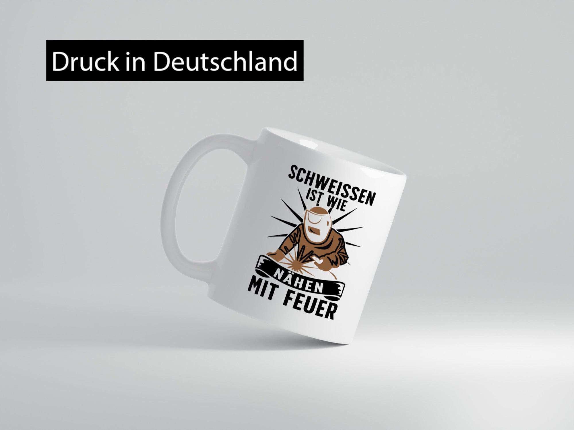 Schweissen, nähen mit Feuer | Schweisser lustig Humor Geschenkidee Geschenk