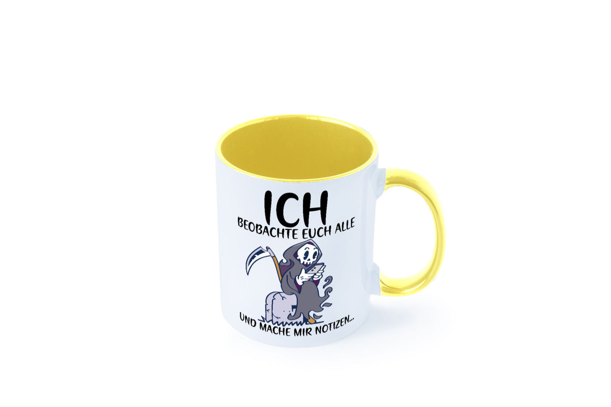 Ich beobachte euch | Sensenmann Sense Skelett Humor Geschenkidee Tasse