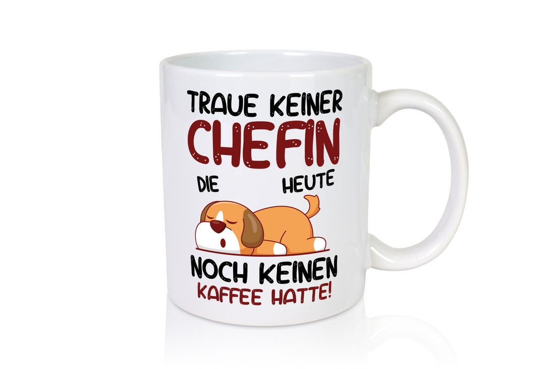 Traue keiner Chefin | Führungskraft Vorgesetzte Geschenkidee Arbeit Kollegen