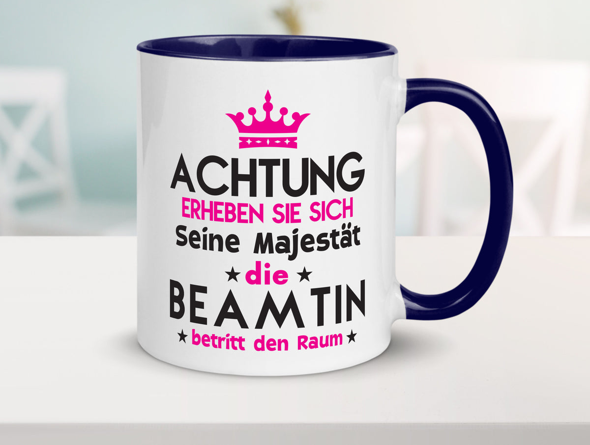 Seine Majestät Beamtin | Verbeamtung öffentlicher Dienst Geschenkidee Humor Tasse