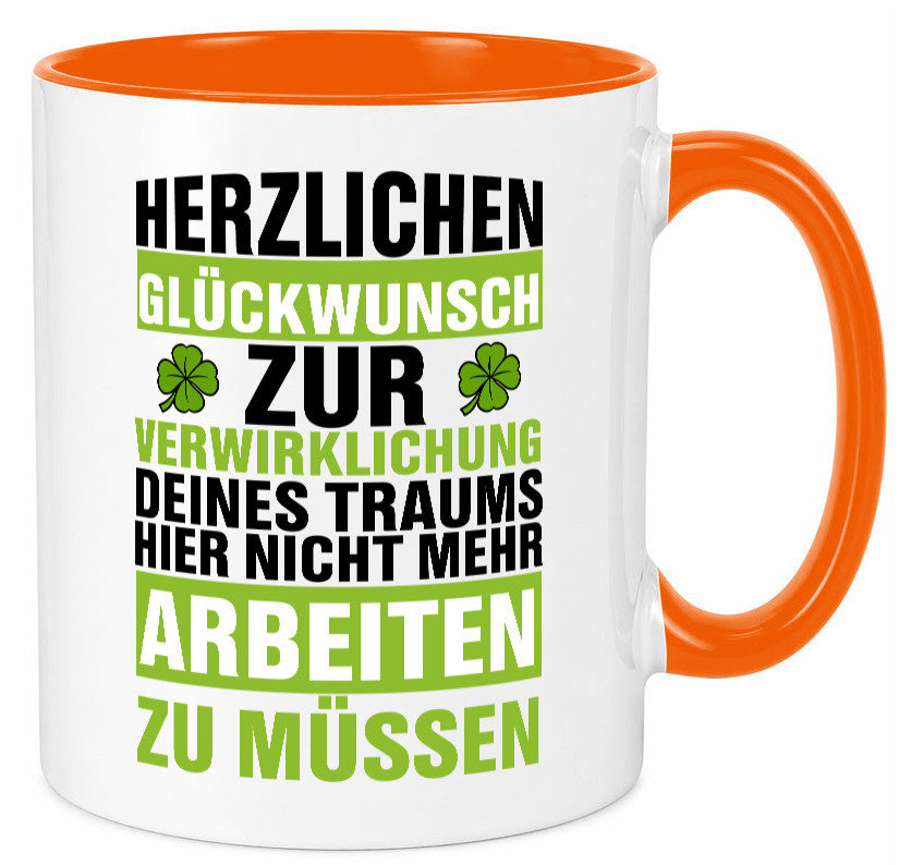 Verwirklichung deiner Träume | Stellenwechel Kollege Humor Arbeit Kollegen Büro