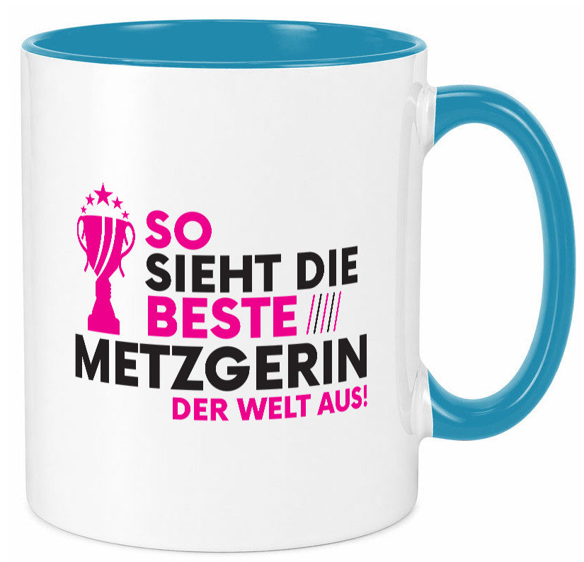 Die Weltbeste Metzgerin | Fleischerin lustig Humor Geschenkidee Geschenk Tasse