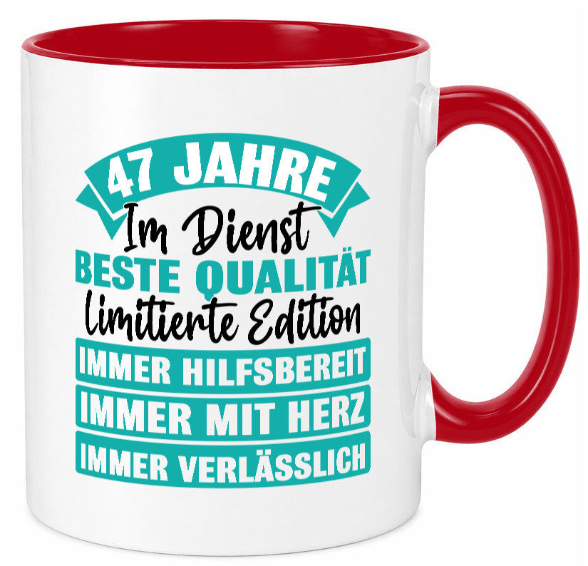 47 Jahre im Dienst | Jubiläum Arbeit Geschenk Kollegen Büro lustiger Spruch Tasse