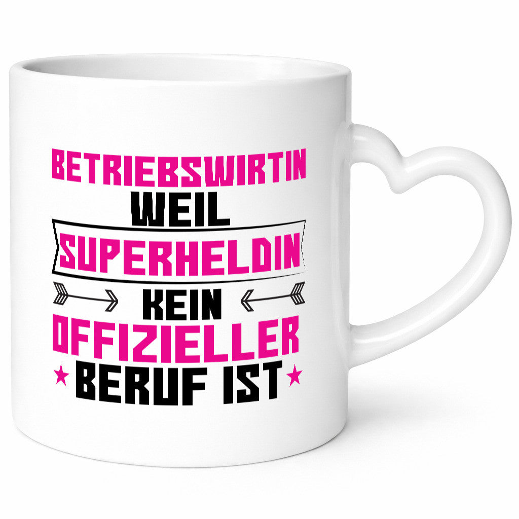 Superheldin Betriebswirtin | Betriebswirtschaft Geschenkidee Humor Tasse