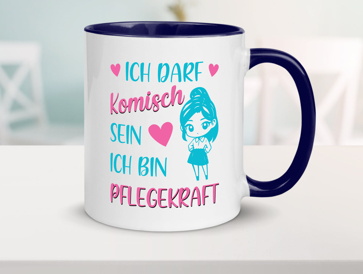 Ich darf komisch sein | Pflegekraft Geschenkidee Humor Tasse