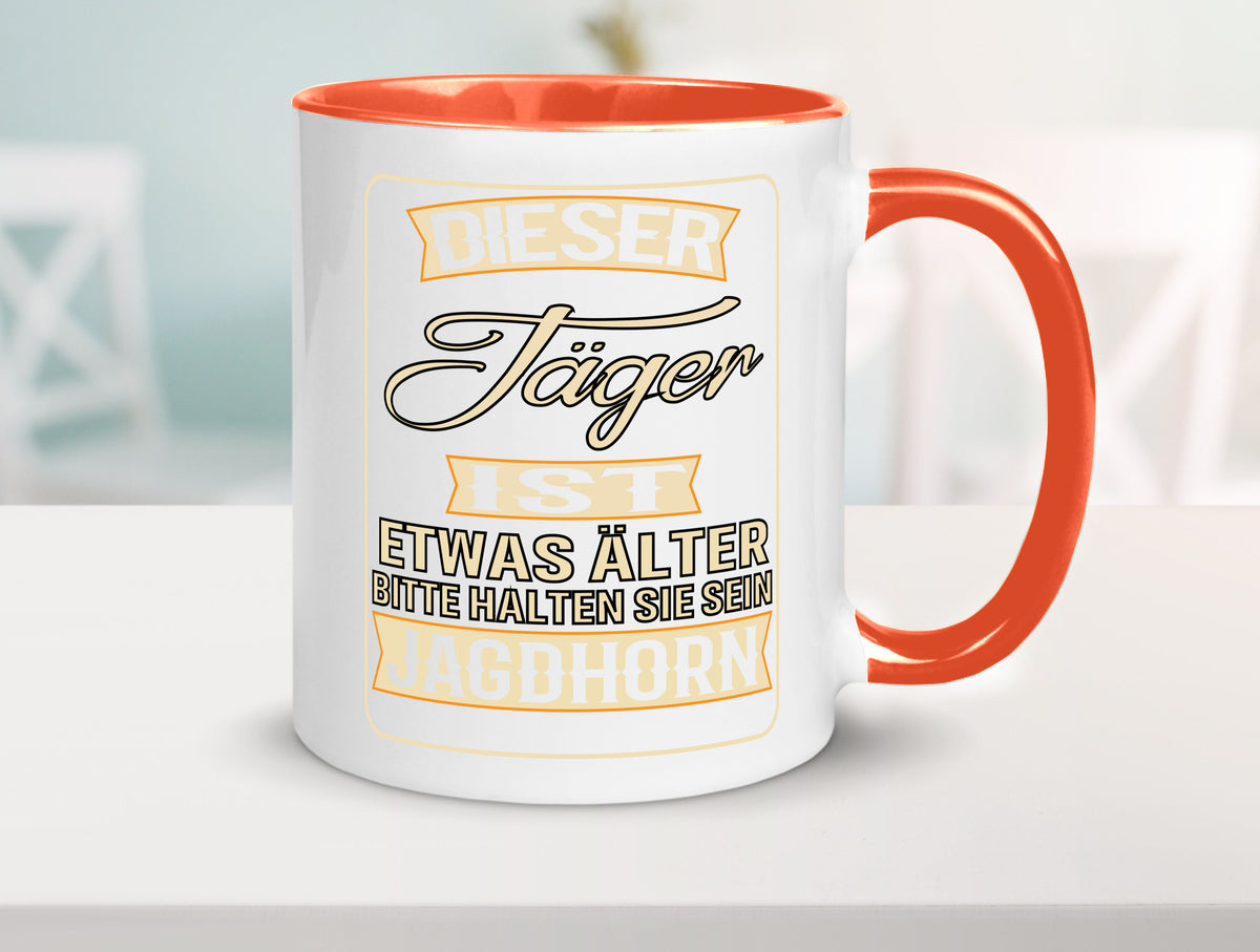 Dieser Jäger ist etwas Älter halten sie sein Jagthorn lustiger Spruch Geschenk Tasse