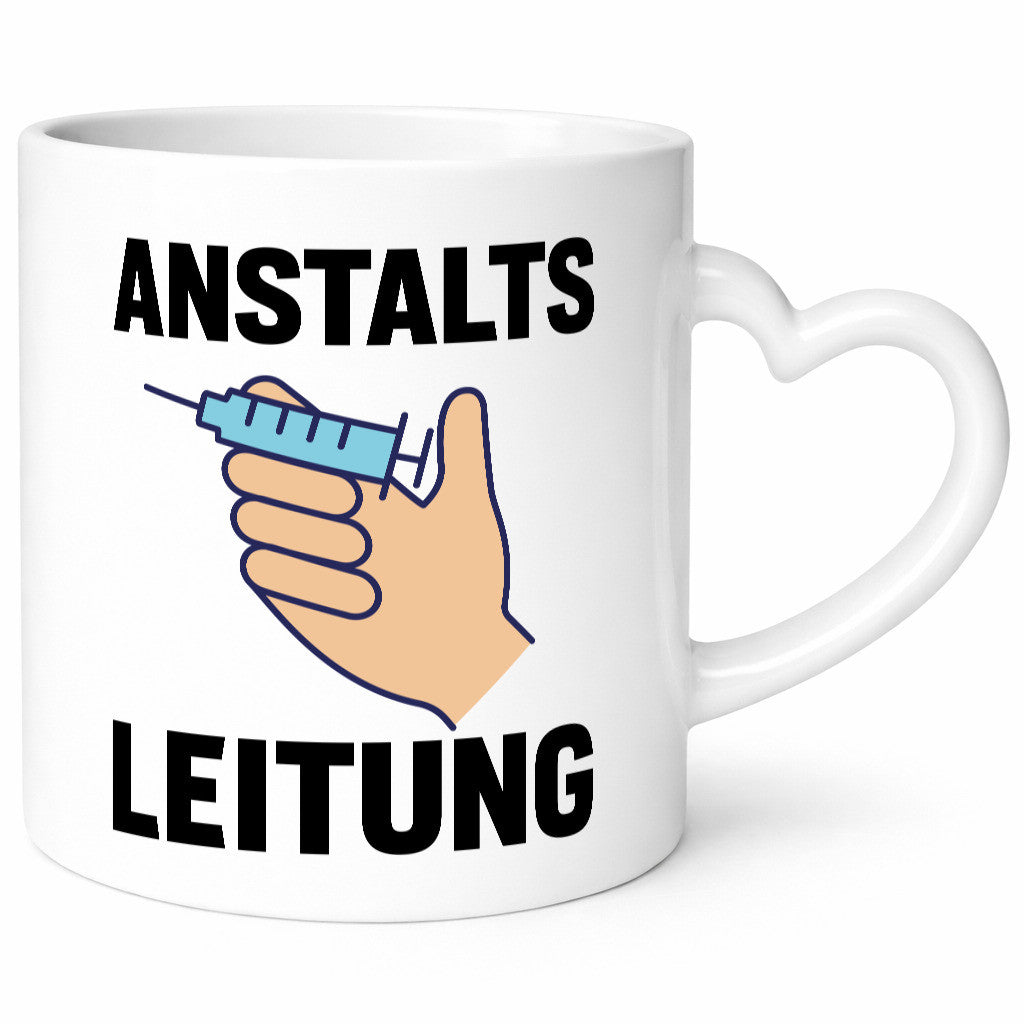 Anstaltsleitung v2 lustig Humor Geschenkidee Geschenk Tasse