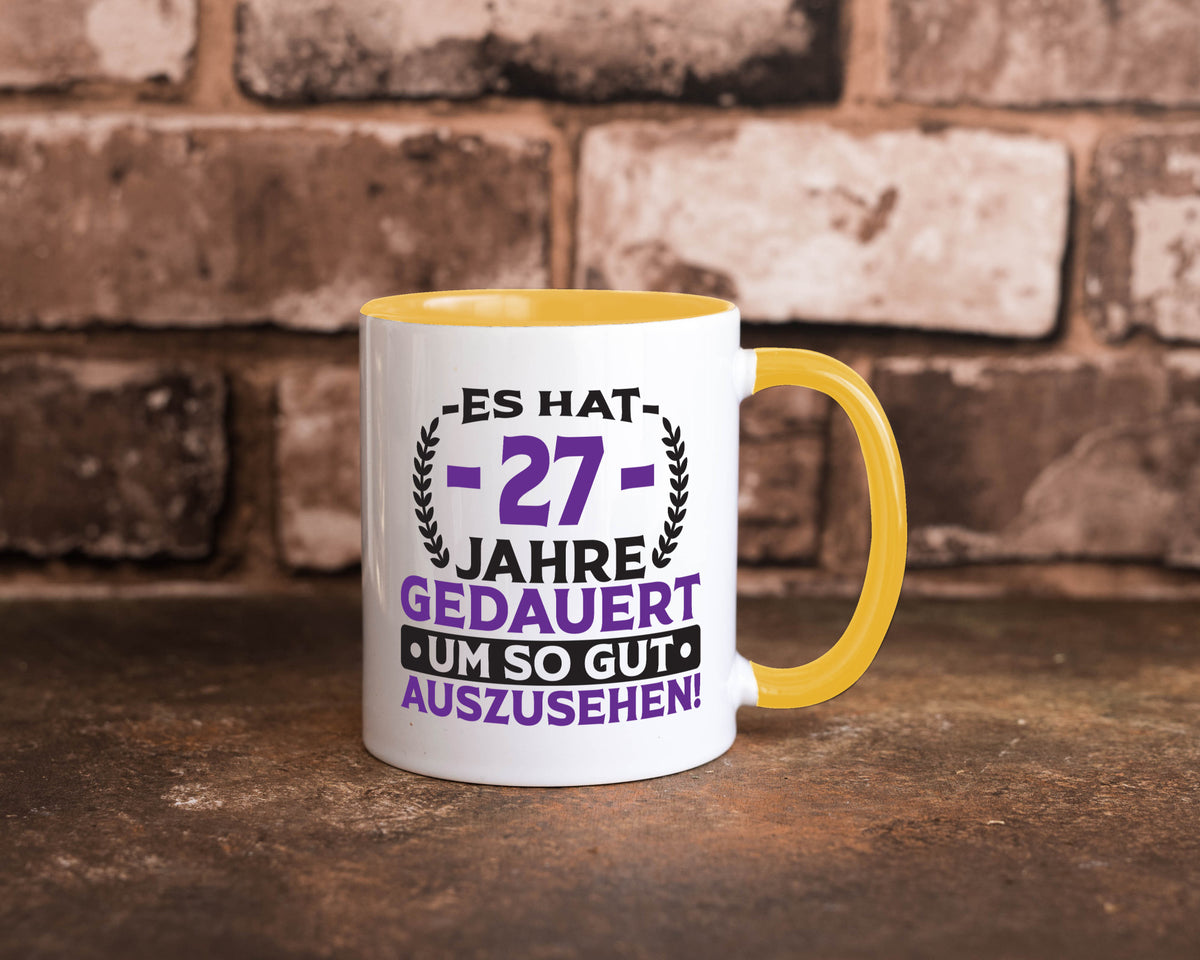 27 Jahre gedauert um so gut auszusehen | 27. Geburtstag v2 Geschenkidee Humor Tasse