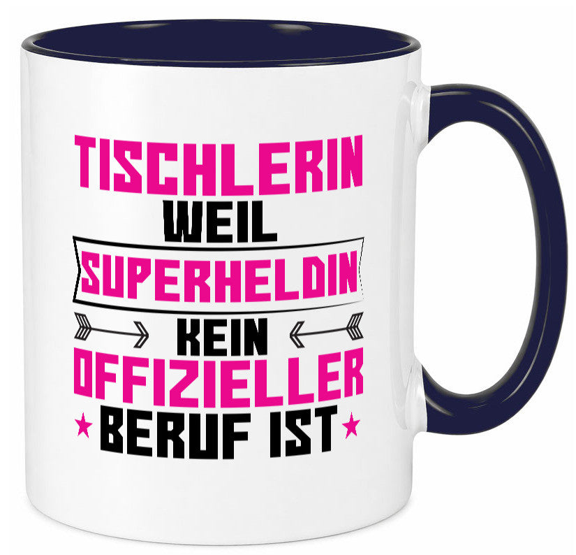 Superheldin Tischlerin | Tischlerei Geschenkidee Humor Tasse