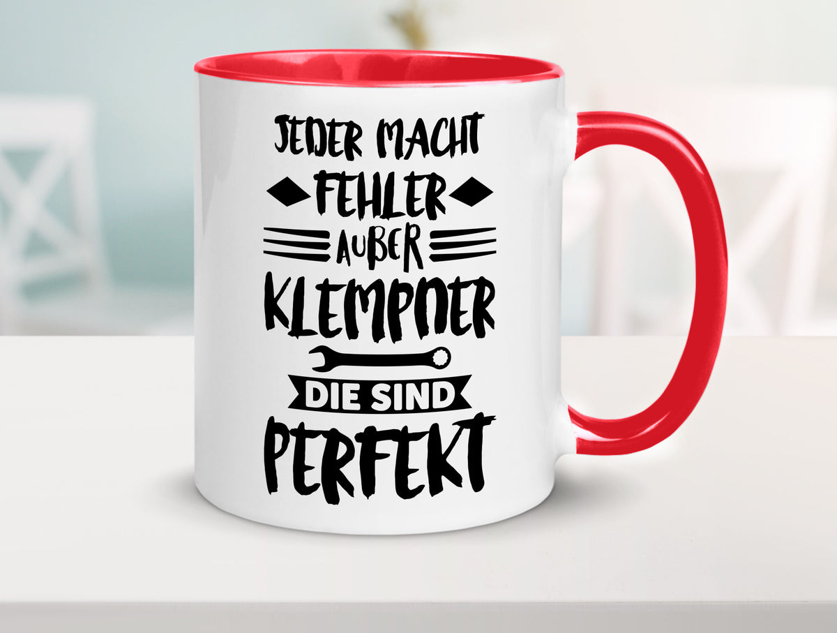Jeder macht fehler nur Klempner sind Perfekt Humor Geschenkidee Tasse