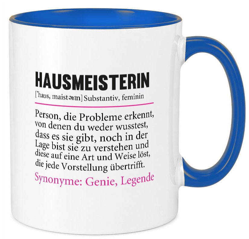 Hausmeisterin | Hauswart Beruf Spruch Humor Geschenkidee Arbeit Kollegen Büro Tasse