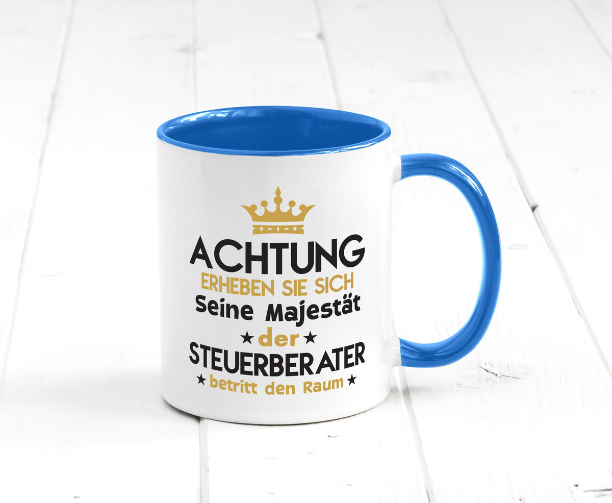 Seine Majestät Steuerberater | Steuern v2 Geschenk Humor Geschenkidee lustiger Tasse