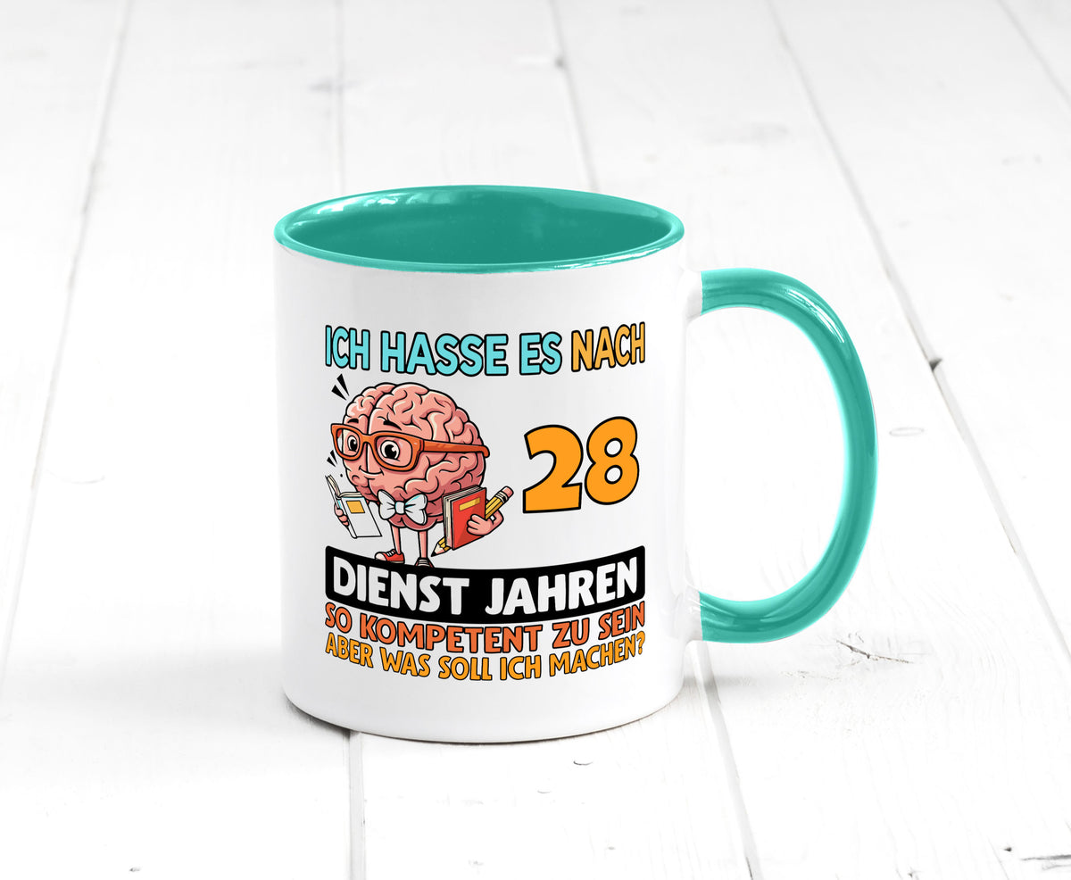 28 Dienstjahre | Arbeit Kompetent Geschenkidee Kollegen Büro Humor Tasse