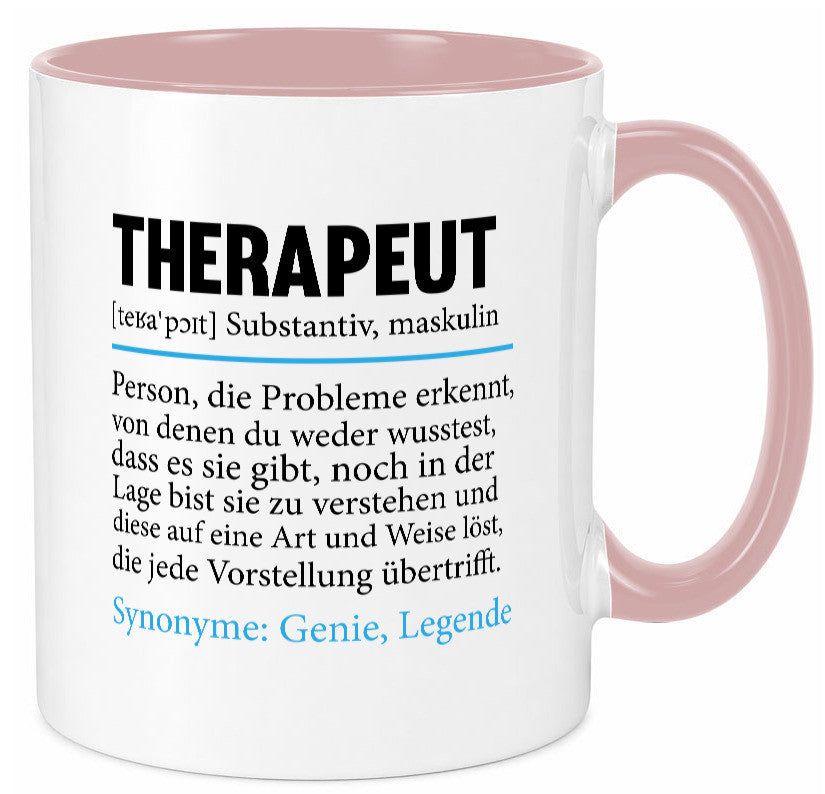 Therapeut | Psychotherapie Therapie Beruf lustig Humor Arbeit Kollegen Büro Tasse