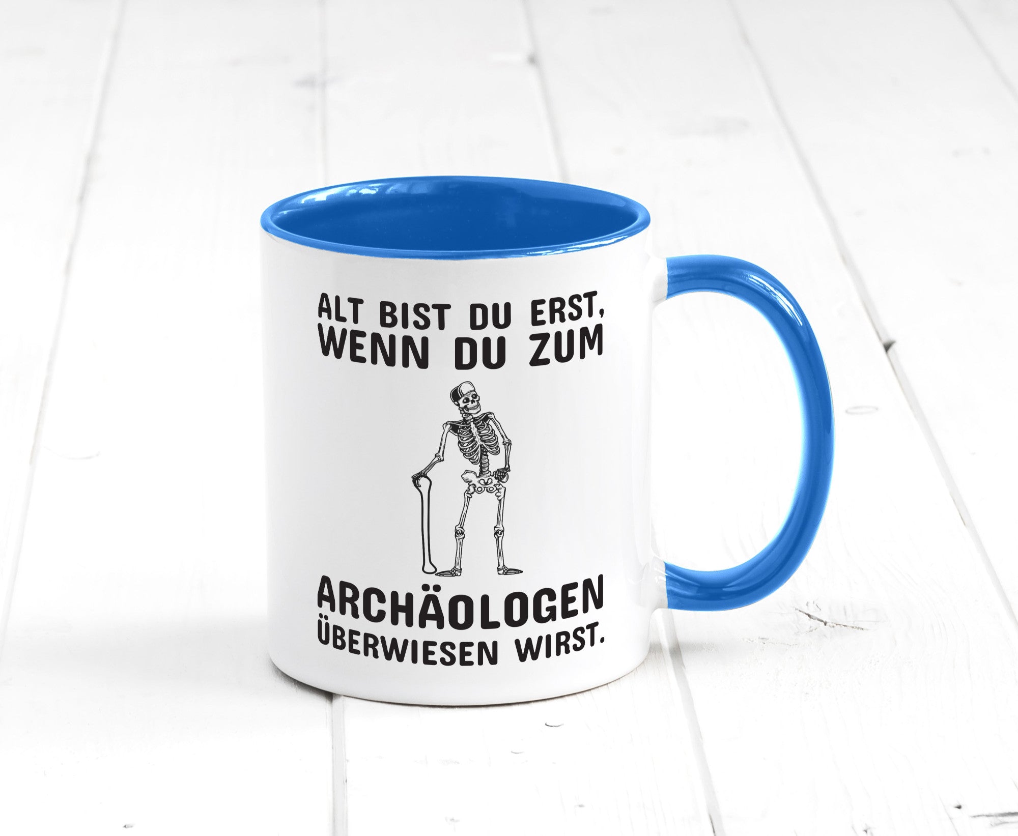 Alt werden | Geburtstag Tasse lustiger Spruch Alter Geschenk Geschenkidee