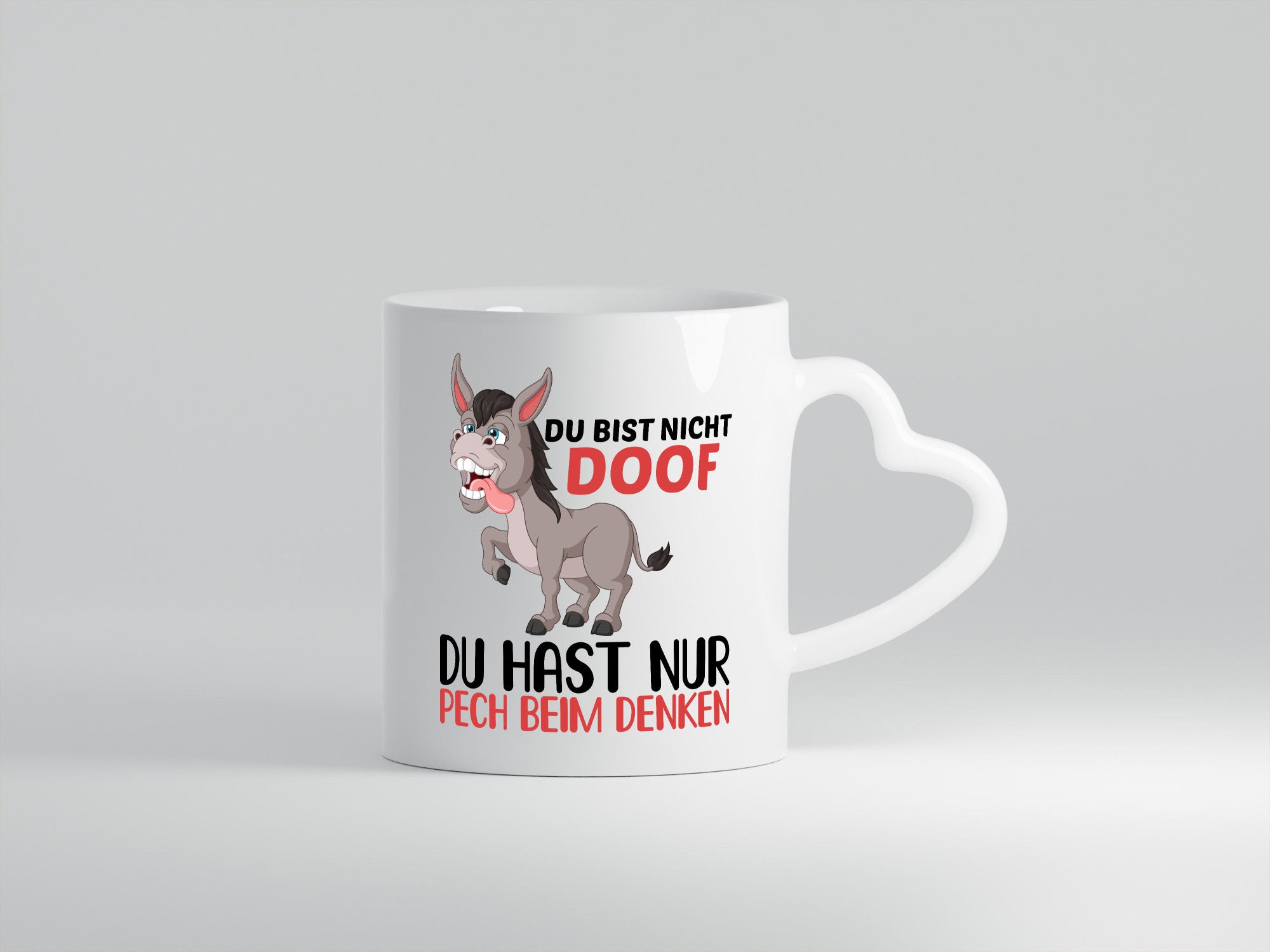 Du bist nicht doof hast nur Pech beim denken | Esel Geschenk Humor Geschenkidee