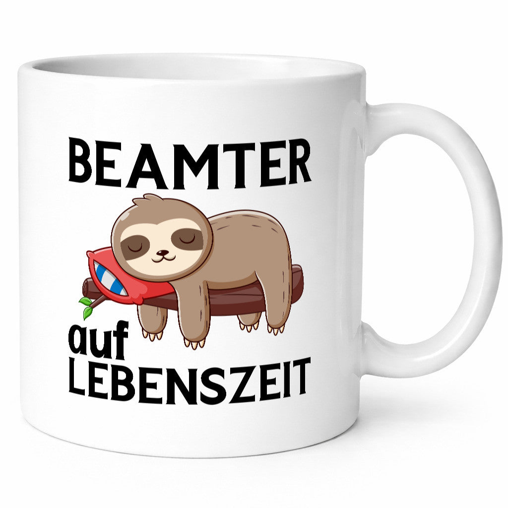 Beamter auf Lebenszeit | Faultier Humor Tierliebhaber Geschenkidee Tasse