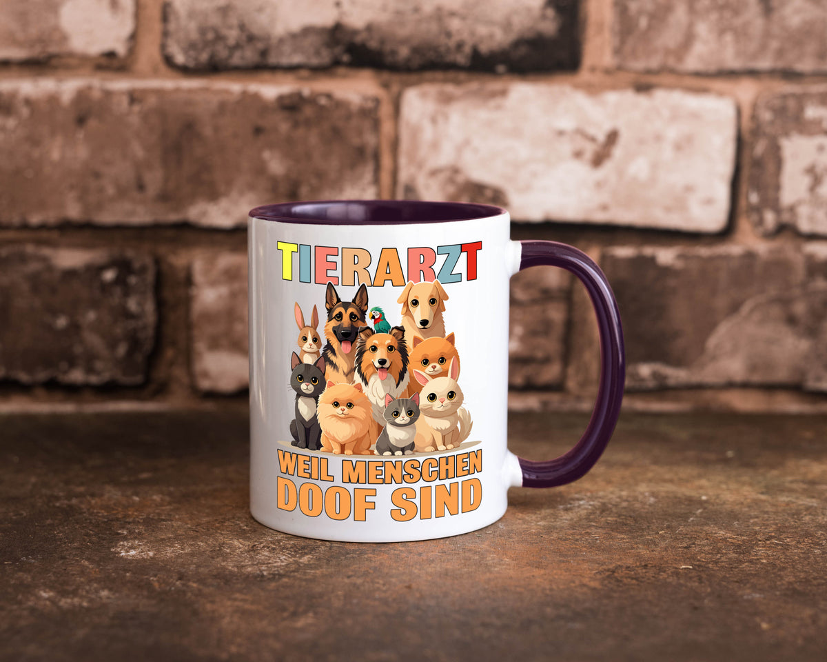 Tierarzt weil Menschen doof sind | Tierärztin lustig Tierliebhaber Humor Tasse