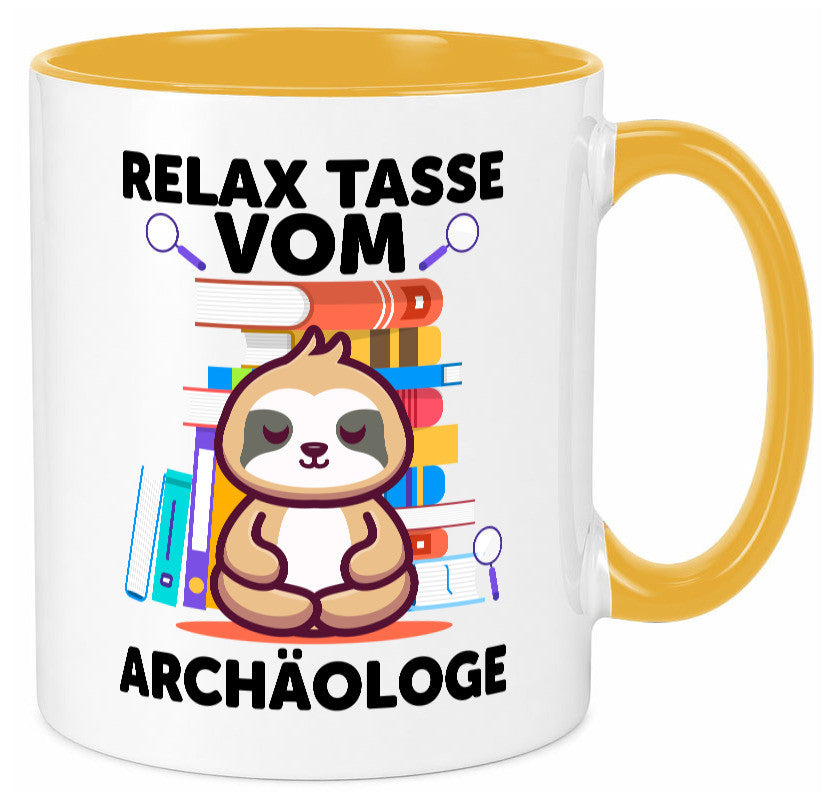 Relax Tasse: Archäologe | Archäologie Forscher lustig Humor Geschenkidee