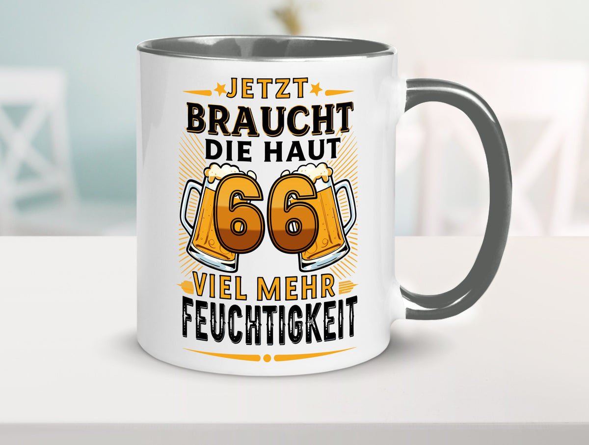 66 braucht die haut mehr Feuchtigkeit | 66. Geburtstag Humor Geschenkidee Tasse
