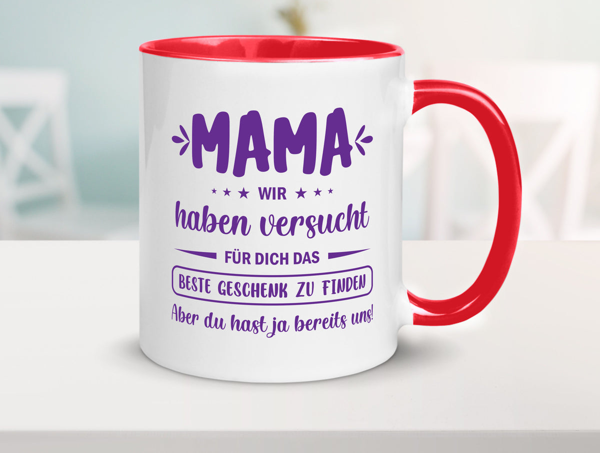 Perfekte geschenk | du hast ja bereits uns Muttertag lustiger Spruch Familie Tasse