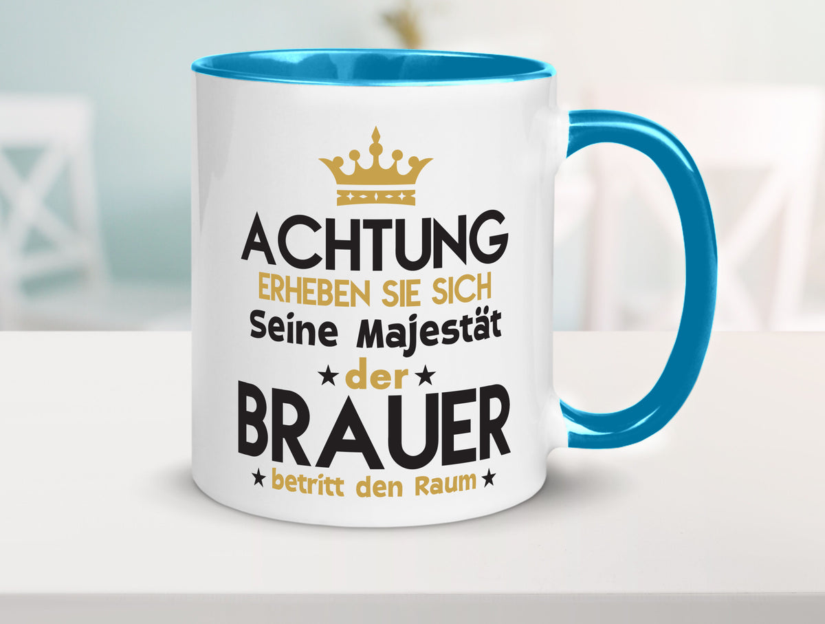 Seine Majestät Brauer | Bier Brauerei Humor Geschenkidee Tasse