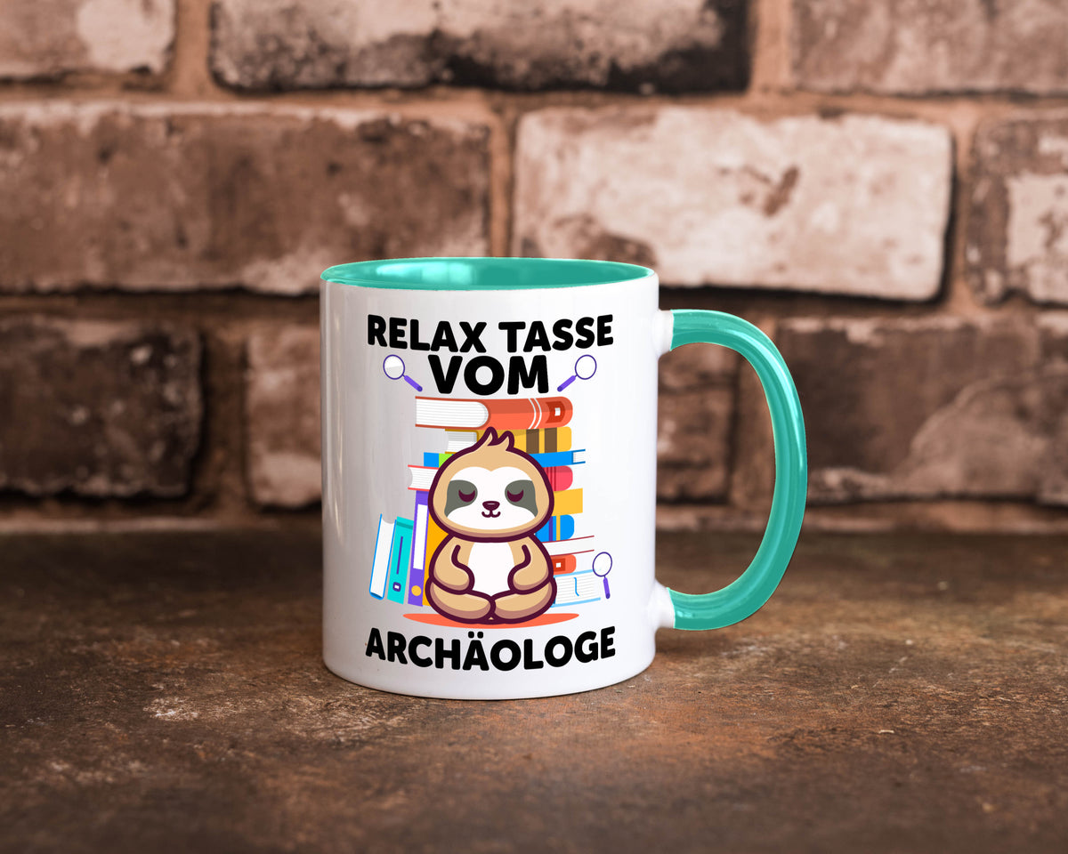 Relax Tasse: Archäologe | Archäologie Forscher lustig Humor Geschenkidee