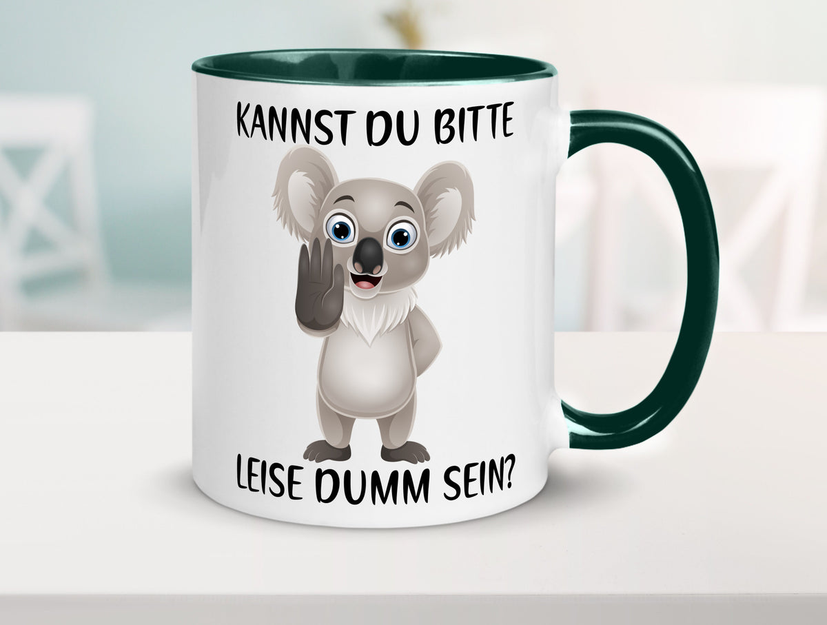 Bitte leise dumm sein | frecher Koala Flüstern Comic Humor Geschenkidee Tasse
