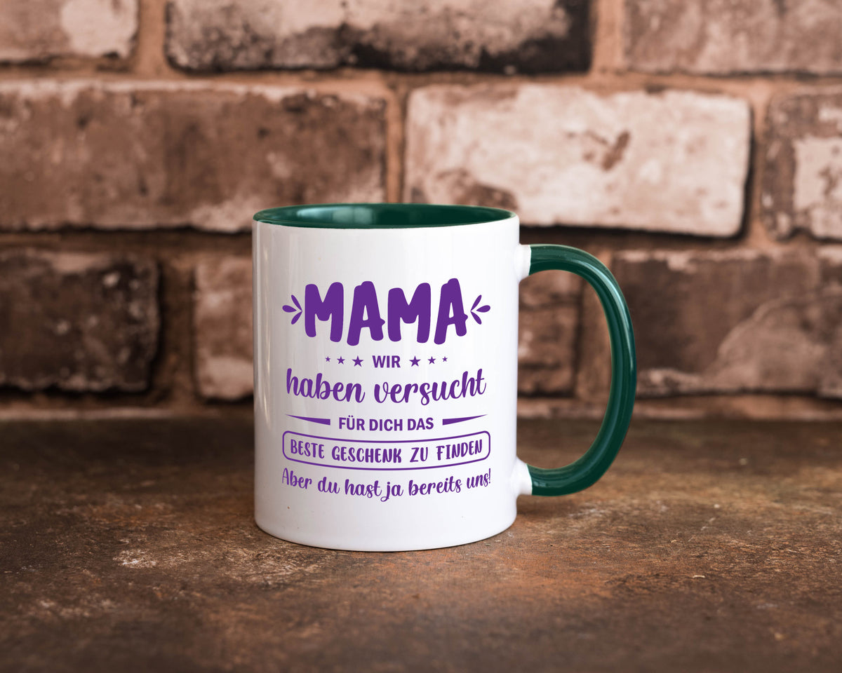 Perfekte geschenk | du hast ja bereits uns Muttertag lustiger Spruch Familie Tasse