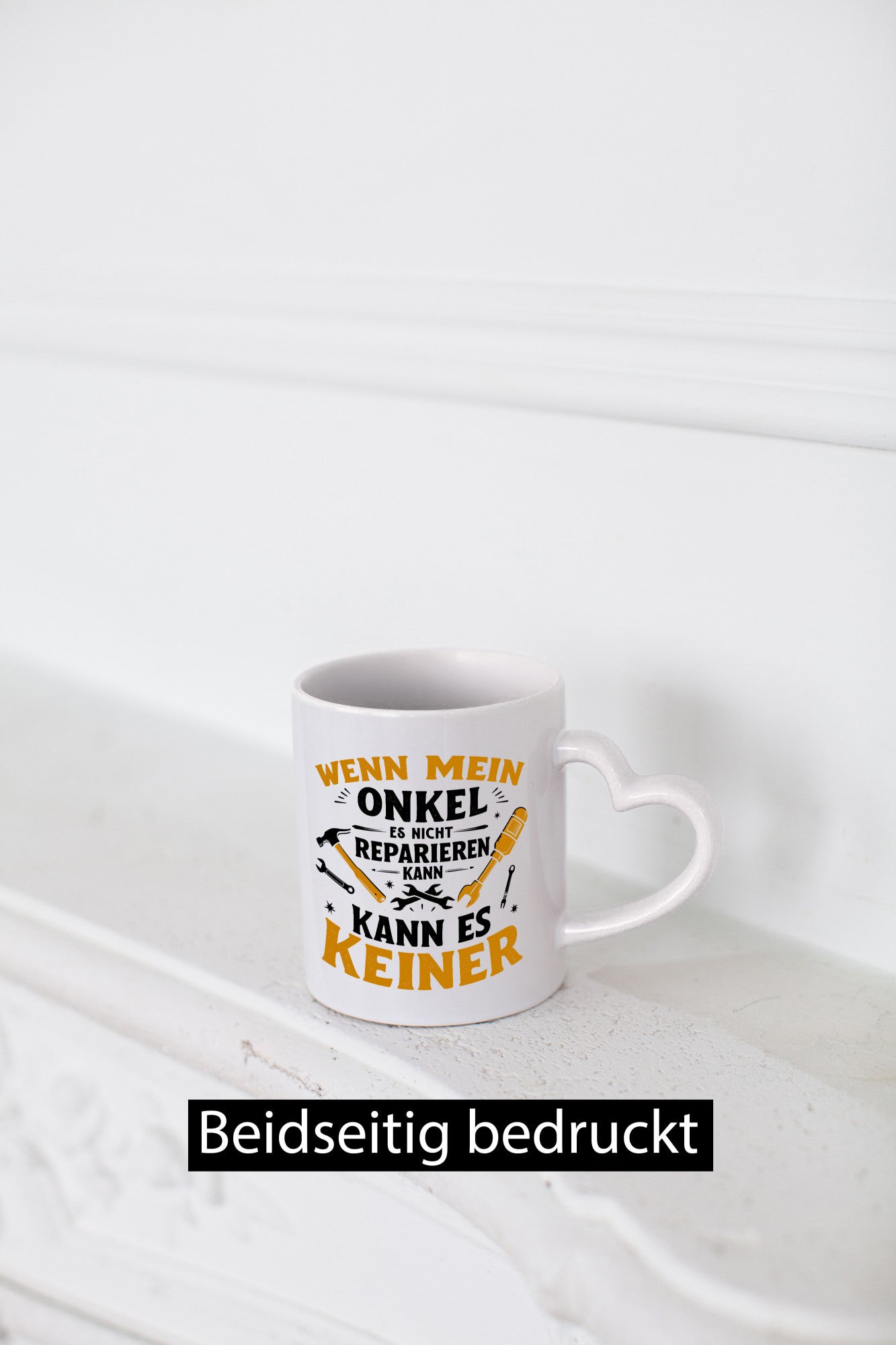 Wenn mein Onkel es nicht reparieren kann keiner v2 Geschenkidee Humor Tasse