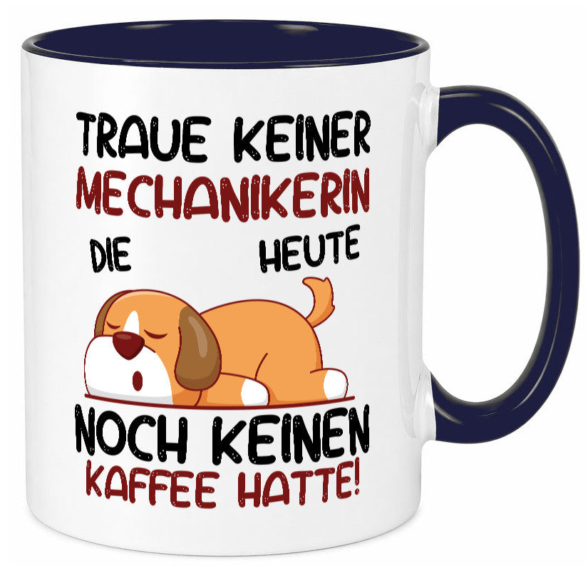 Traue keiner Mechanikerin | KFZ Humor Geschenkidee Tasse