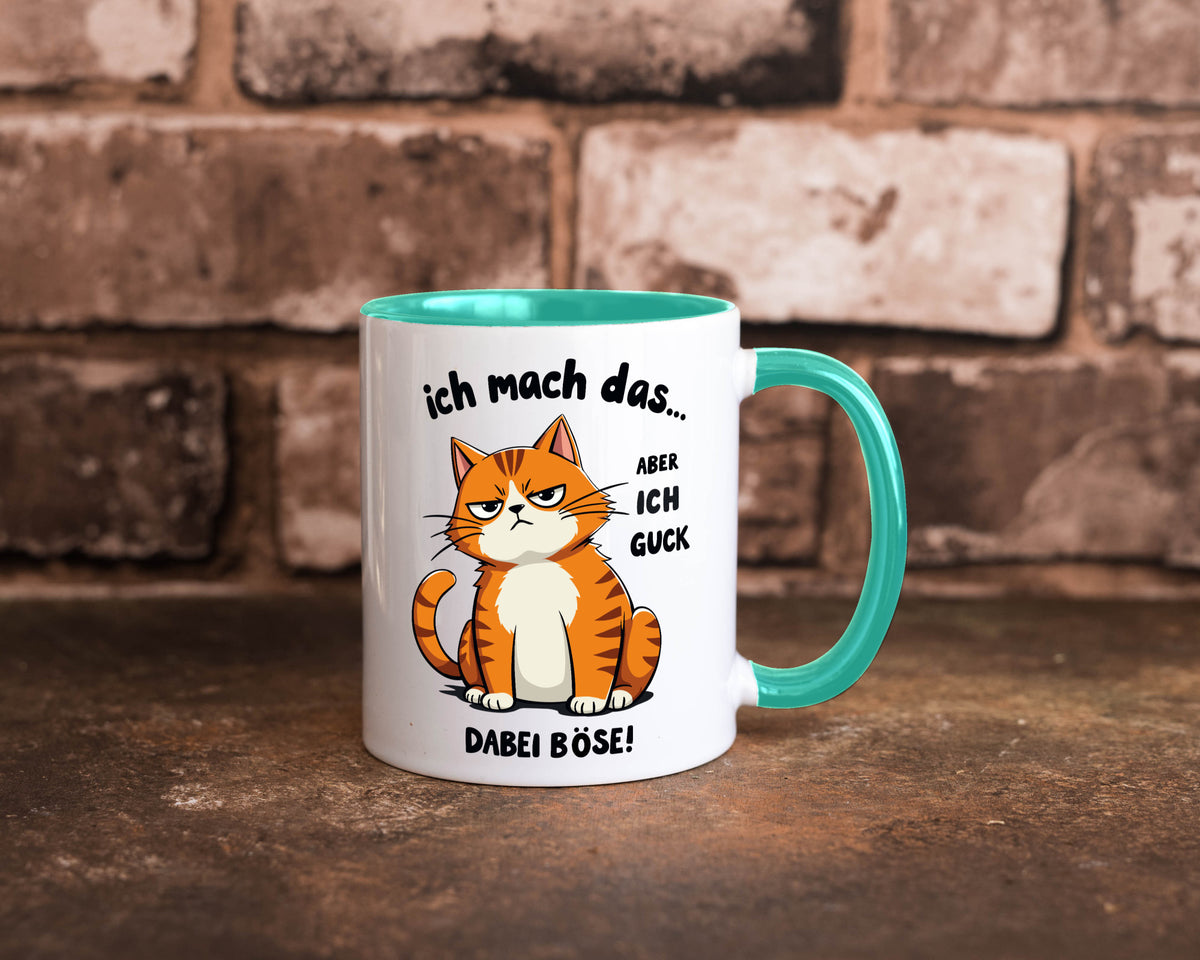 Ich guck dabei Böse | Katze Ironie Geschenk Tierliebhaber Humor lustiger Spruch Tasse