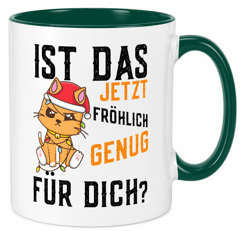 Ist das fröhlich genug | Katze Weihnachten Lichterkette Geschenk Tierliebhaber Tasse