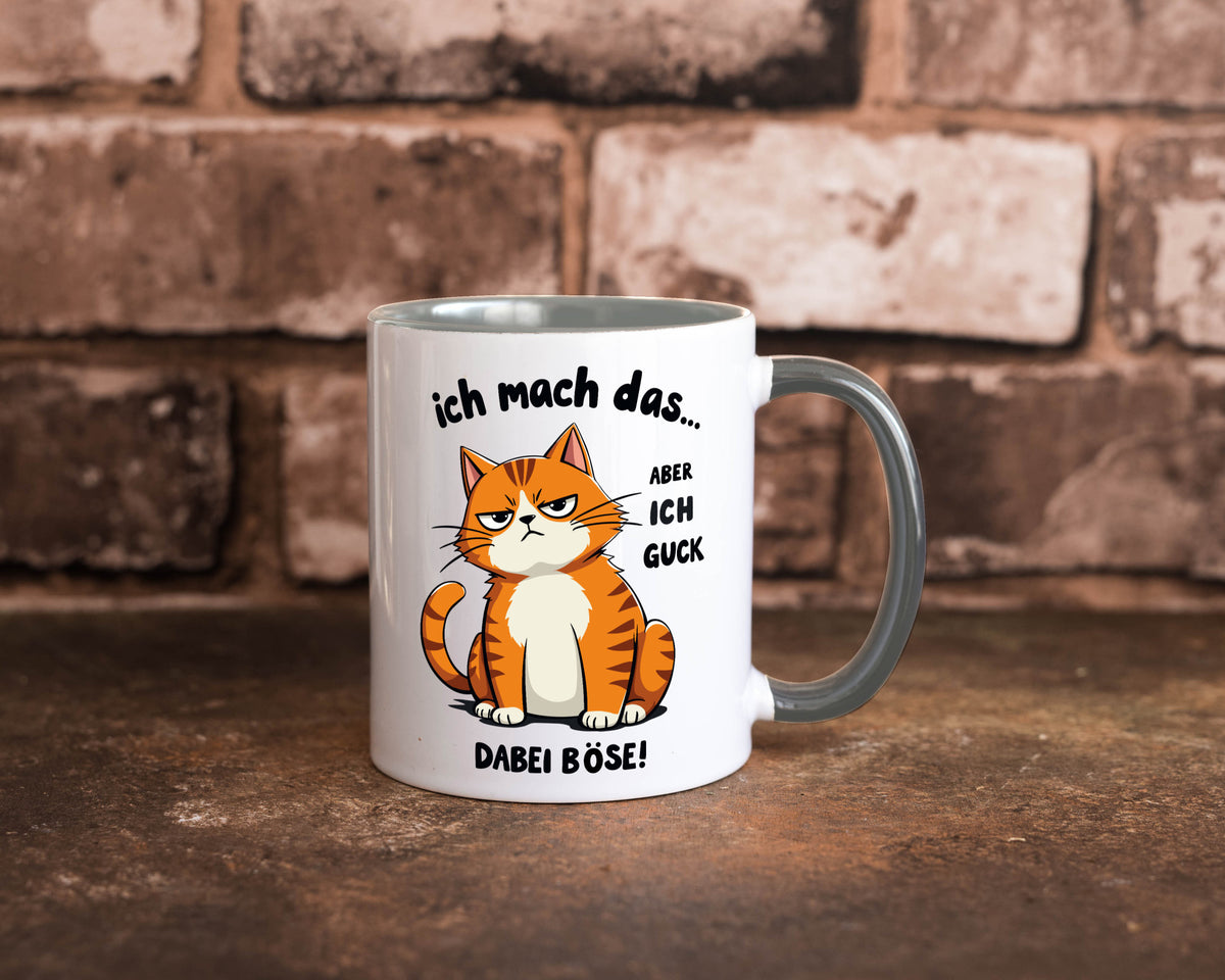 Ich guck dabei Böse | Katze Ironie Geschenk Tierliebhaber Humor lustiger Spruch Tasse