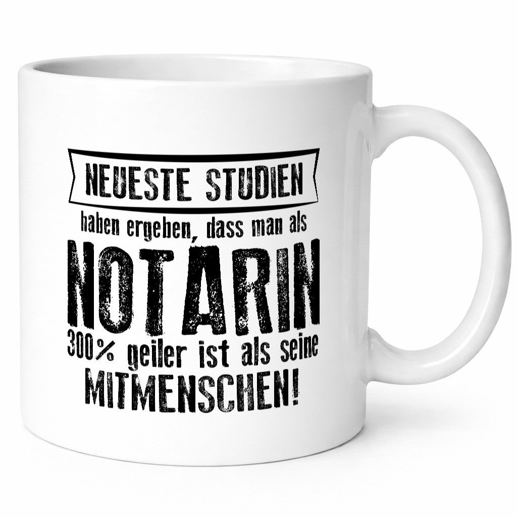 Neuste Studien: Notarin | Juristin lustig Humor Geschenkidee Geschenk Tasse