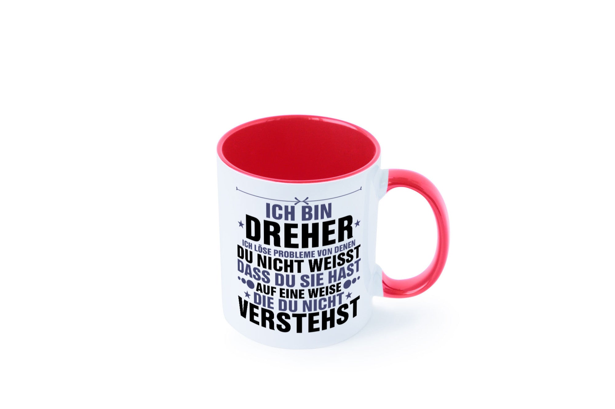 Löse Probleme: Dreher | Fräser lustiger Spruch Geschenk Humor Geschenkidee Tasse
