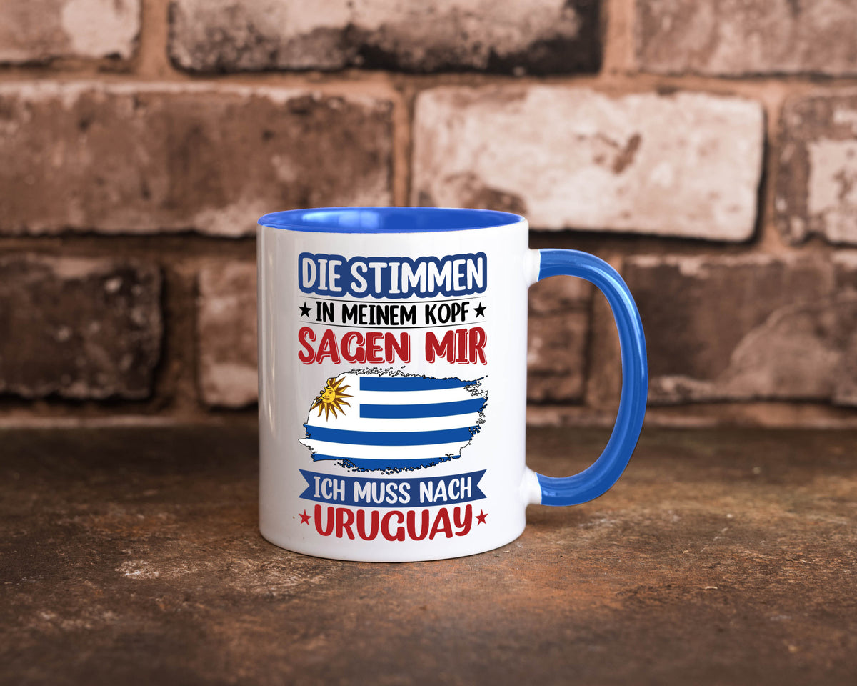 Uruguay | Urlaub Stimmen in meinem Kopf Traumland Geschenk Humor Geschenkidee Tasse