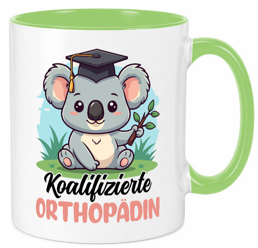 Koalifizierte Orthopädin |Orthopädie lustig Humor Geschenkidee Geschenk Tasse